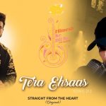Tera Ehsaas Song