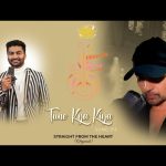 Tune Kya Kiya Song