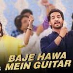 Baje Hawa Mein Guitar Song
