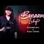 Benaam Ishq Song