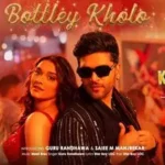Bottley Kholo Song