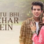 Hai Tu Bhi Shehar Mein Song