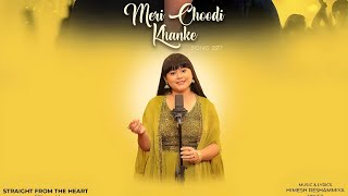 Meri Choodi Khanke Song Lyrics