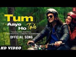Tum Aaye Ho Toh