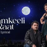Chamkeeli Raat Song