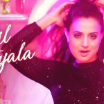 Dil Patiyala Song