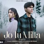 Jo Tu Milta Song