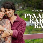 Pyaar Karta Rahun Song