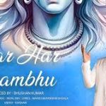 Har Har Shambhu Song