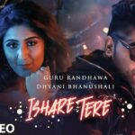 Ishare Tere Song