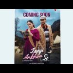 Jaagi Ankhon Se Song