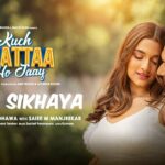 Jeena Sikhaya Song