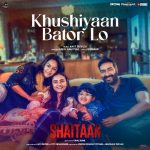 Khushiyaan Bator Lo Song