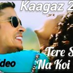 Tere Siva Na Koi Mera Song