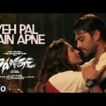 Yeh Pal Hain Apne Song