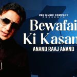 Bewafai Ki Kasam Song