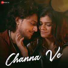 Channa Ve Song Lyrics