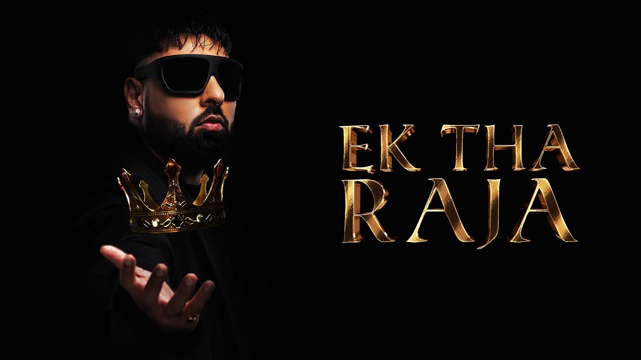 Ek Tha Raja – The Beginning Song Lyrics