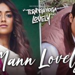 Mann Lovely Song