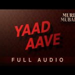 Yaad Aave Song
