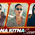 Sona Kitna Sona Hai Song