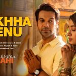 Dekhha Tenu Song