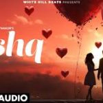 Ishq (Title Track) Song
