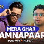 Mera Ghar Jamnapaar Song