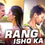 Rang Ishq Ka Song