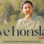 Ye Honsla (Reprise) Song