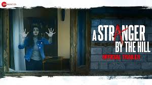 A Stranger by the Hill