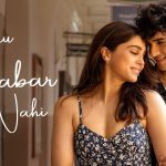Tainu Khabar Nahi Song