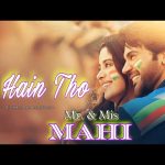 Tu Hain Toh Song