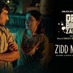 Zidd Na Karo Song