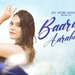 Baarish Aarahi Hai Song