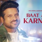 Baat Agar Karni Ho Song