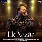 Ek Nazar Mein Song