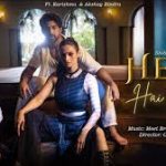 Heer Hai Royi Song