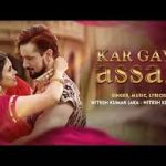 Kar Gayi Assar Song