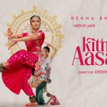 Kitna Aasaan Song