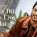 Mera Dil Tere Liye Hai Song