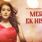 Mera Ek Hissa Song