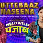 Suttebaaz Haseena Song