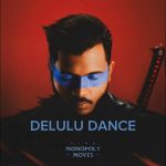 Delulu Dance Song