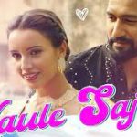 Haule Sajna Song
