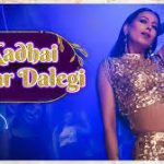Kadhai Maar Dalegi Song