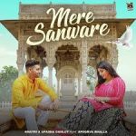 Mere Sanware Song