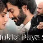 Mukke Paye Si Song
