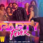 Party Fever Song