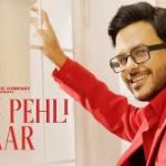 Pehli Pehli Baar Song
